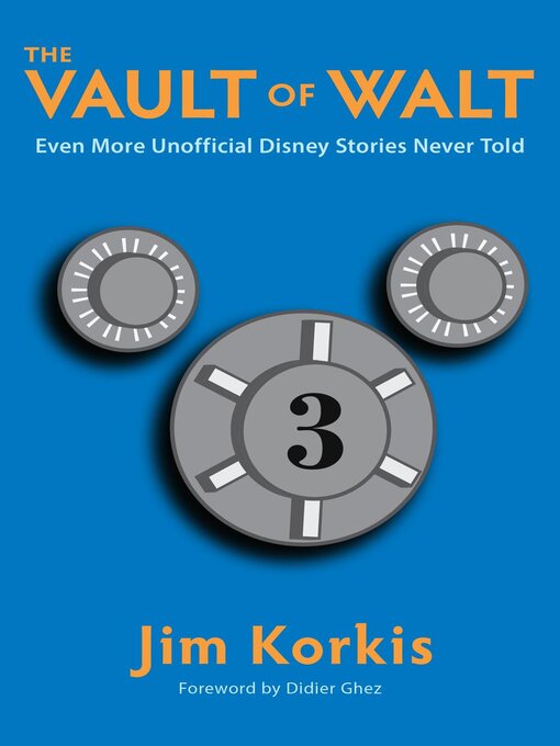 Title details for The Vault of Walt, Volume 3 by Jim Korkis - Available